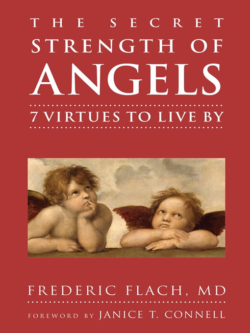 Title details for The Secret Strength of Angels by Frederic Flach, MD - Available